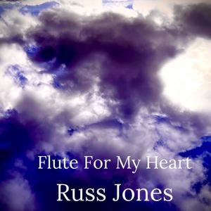 Flute For My Heart