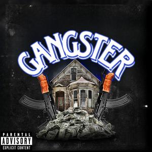 Gangster (Explicit)