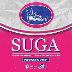 Suga(feat. Donte Thomas & Bocha) (Explicit)
