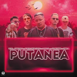 Putanea(con facu roldaan, wal jordan, deka & maiva) (Explicit)