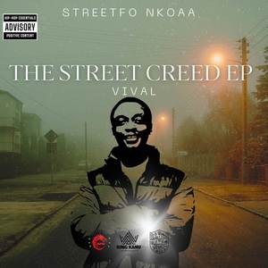 THE STREET CREED (Explicit)