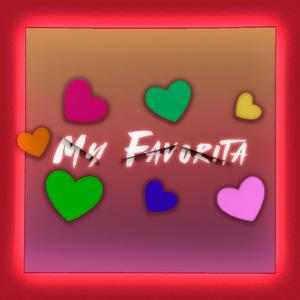 My Favorita (Explicit)