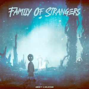 Family of Strangers