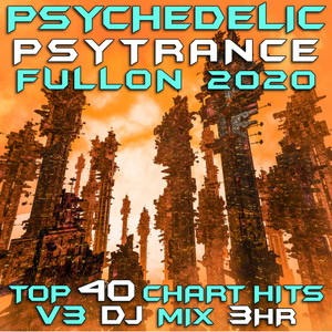 Key Idea (Psychedelic Psy Trance Fullon 2020 DJ Mixed)