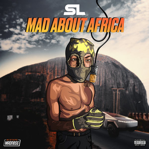 Mad About Africa (Mixtape Madness Presents) [Explicit]