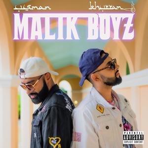 Malik Boyz (Explicit)