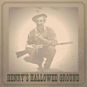 Henry's Hallowed Ground (feat. Shar)