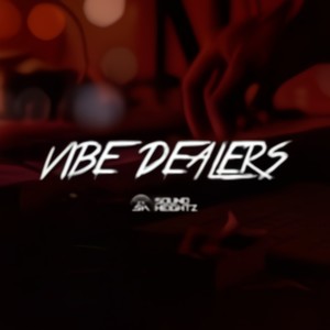 Vibe Dealerz (feat. Mills Cashh) [Explicit]