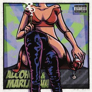 Alcohol & ********* (feat. Karan Malhotra) (Explicit)