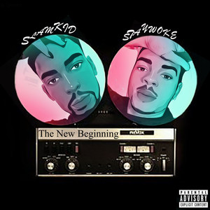 The New Beginning (Explicit)