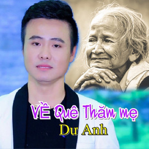 Về Quê Thăm Mẹ