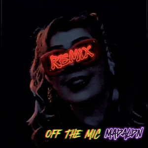 Off The Mic (Shannon Parkes Remix)