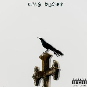 Killing *****es (Explicit)
