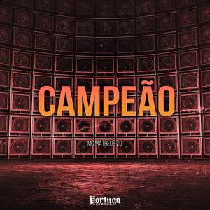 Campeão (Explicit)