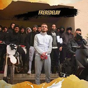 FrereDeLay (Explicit)