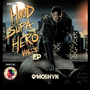 Hood Supa Hero 3 UTV Raps EP (Explicit)