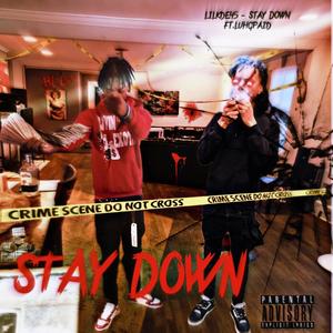 Stay Down (Explicit)
