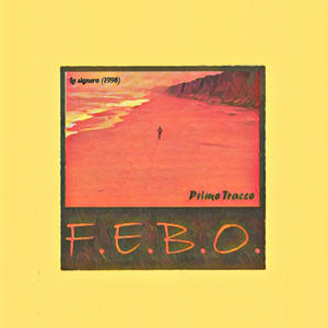 La signora (F.E.B.O. album Prime Tracce)