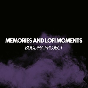 Memories and Lofi Moments