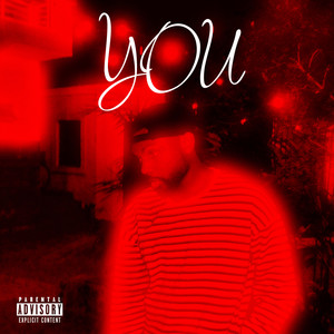 YOU (Explicit)