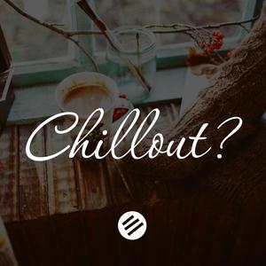 Chillout Music 29 - Who Is The Best In The Genre Chill Out, Lounge, New Age, Piano, Vocal, Ambient, Chillstep, Downtempo, Relax