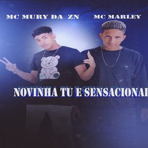 Novinha Tu é sensacional (Explicit)