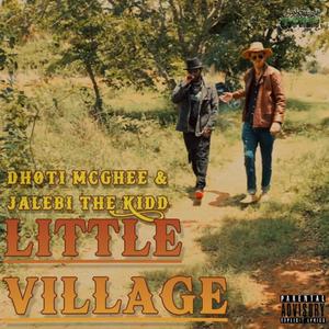 Little Village Exclusive (Explicit)