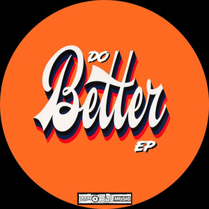 Do Better