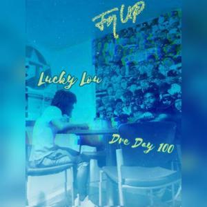 F'N Up (feat. Lucky Lou)