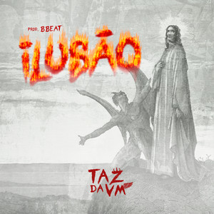 Ilusão (Explicit)