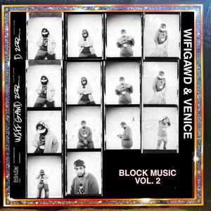 BLOCK MUSIC VOLUME 2 (Explicit)