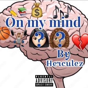 On my mind (Explicit)