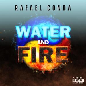 Water and Fire (Explicit)