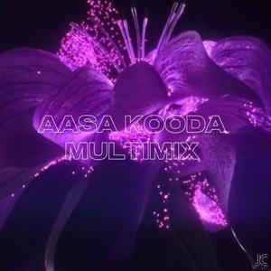 Aasa Kooda Multimix