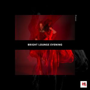 Bright Lounge Evening (Original Mix)
