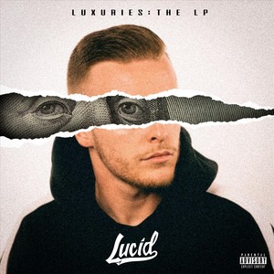 Luxuries (Explicit)