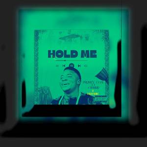 Hold me (Explicit)
