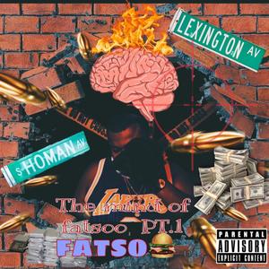 The Mind Of FatSoo EP (Explicit)