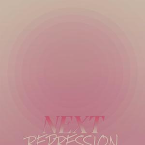 Next Repression