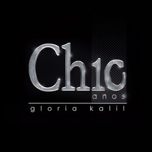 Chic Gloria Kalil (Explicit)