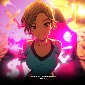 DEIXA EU PENETRAR (Explicit)