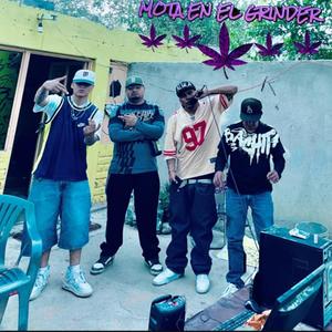 Mota en el grinder (Explicit)