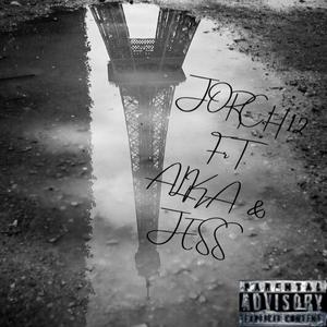 Paris (feat. Alka & Jess.mc) (Explicit)