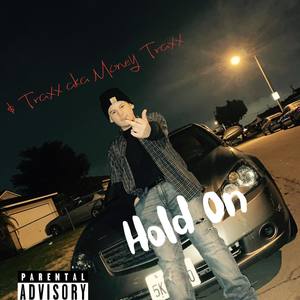 Hold On (Explicit)