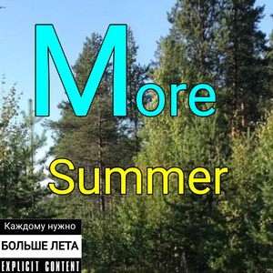 More Summer (Explicit)