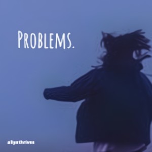 Problems