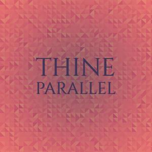 Thine Parallel