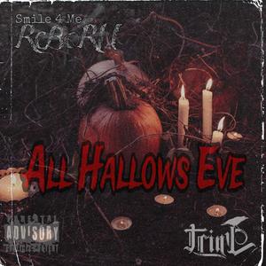 All Hallows Eve (Explicit)