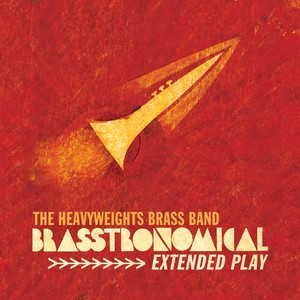 Brasstronomical Extended Play