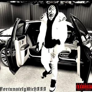 Fortunately Rich III (Explicit)